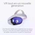 CASQUE DE RÉALITÉ VIRTUELLE META QUEST 2 - 128GO QUEST 2